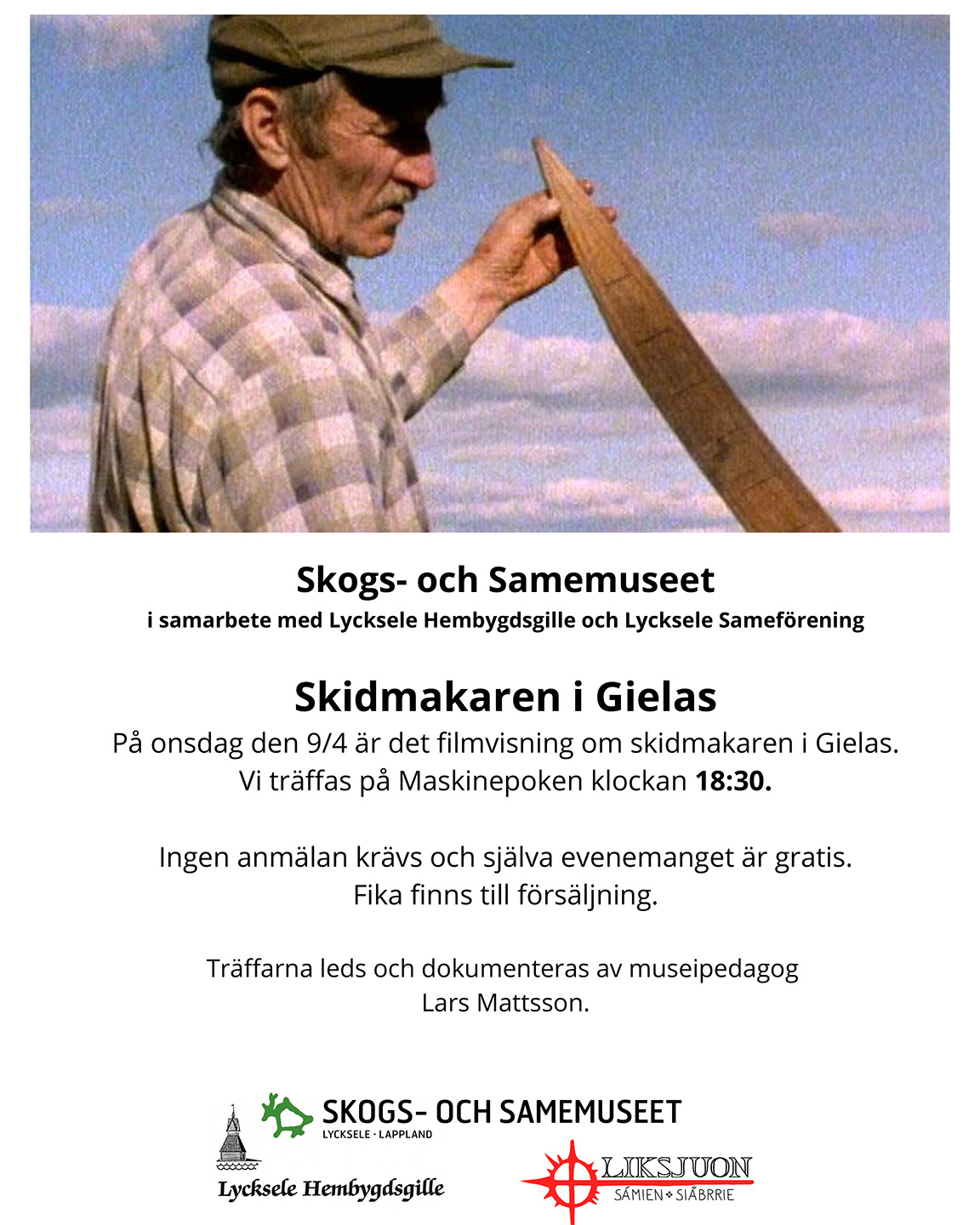 Informationsblad, "Tema Skidmakaren i Gielas", 2025-04-09.